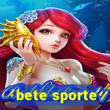 bete sporte