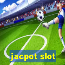 jacpot slot