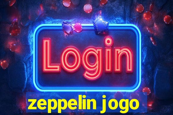 zeppelin jogo