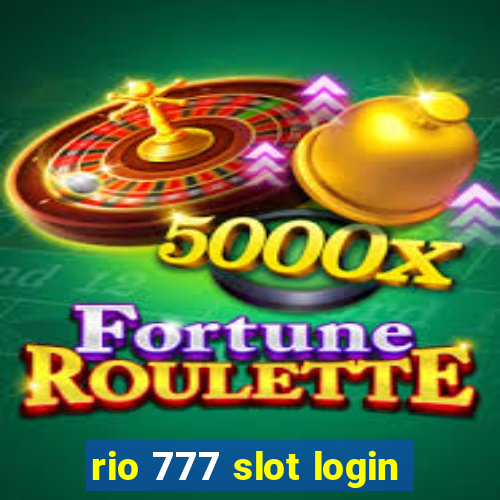 rio 777 slot login