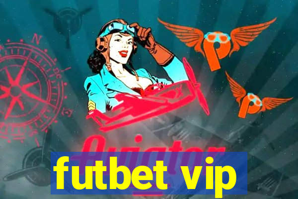 futbet vip