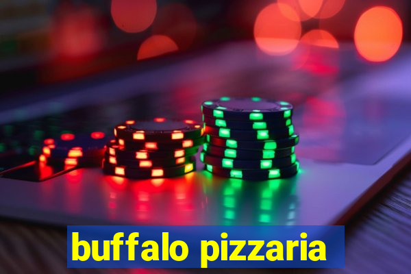 buffalo pizzaria