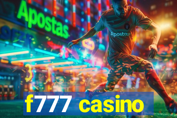 f777 casino