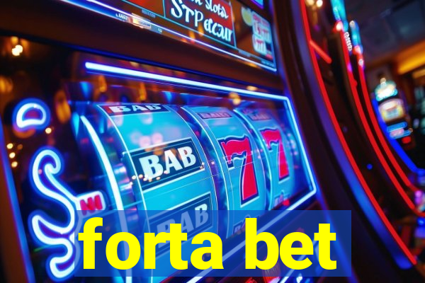 forta bet