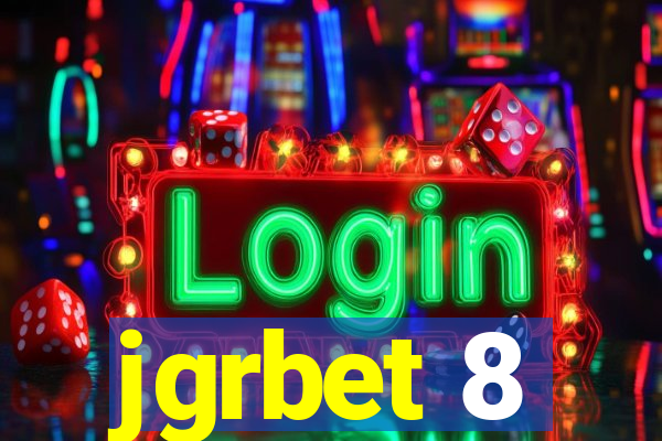 jgrbet 8