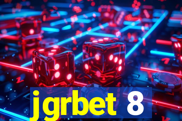 jgrbet 8