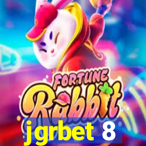 jgrbet 8