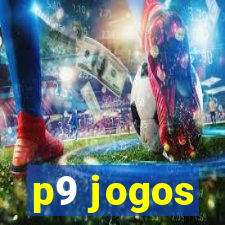 p9 jogos