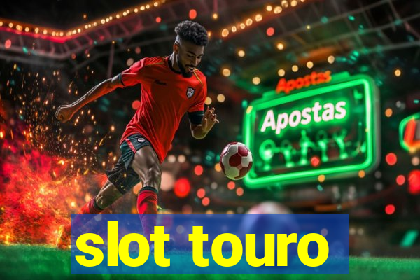 slot touro