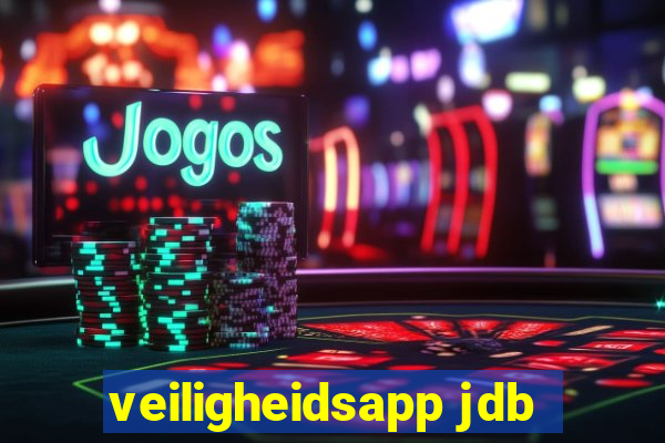 veiligheidsapp jdb