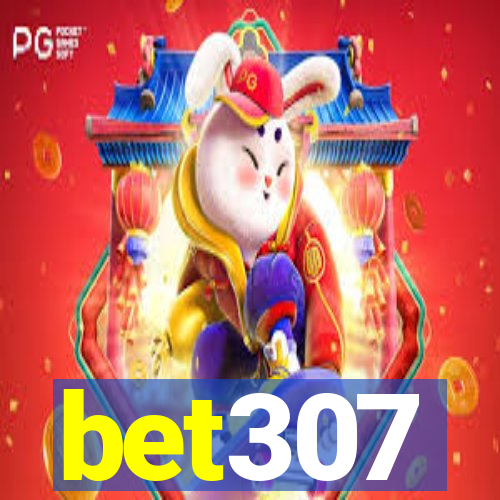 bet307