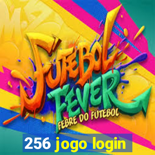 256 jogo login