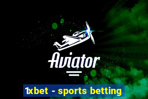 1xbet - sports betting