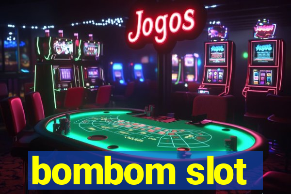 bombom slot