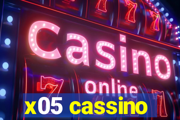 x05 cassino