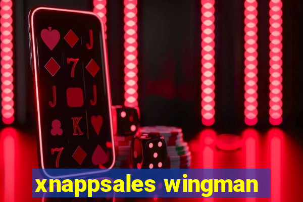 xnappsales wingman