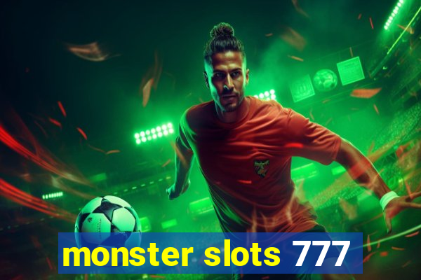 monster slots 777