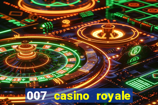 007 casino royale ver online