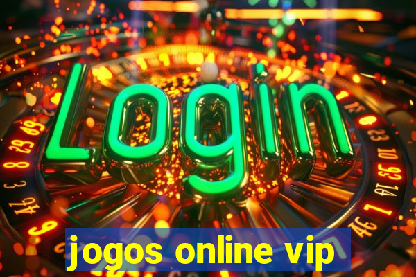 jogos online vip