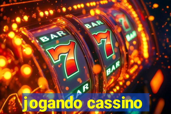 jogando cassino