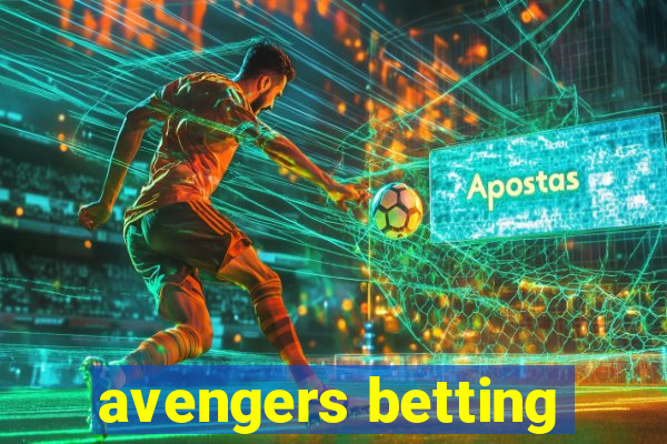 avengers betting