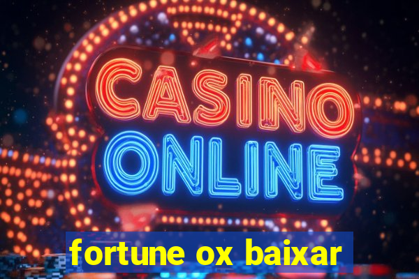 fortune ox baixar