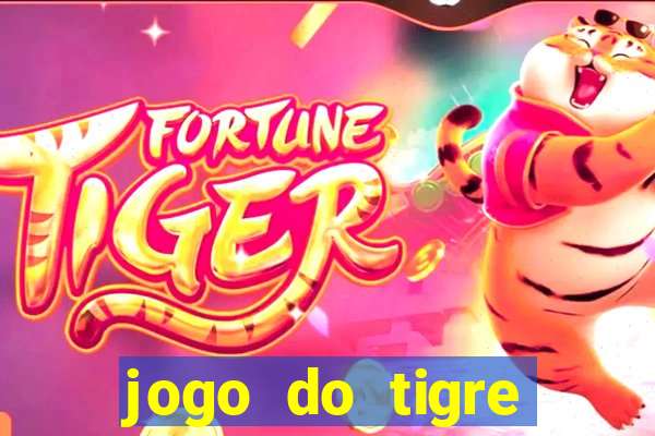 jogo do tigre online gratis