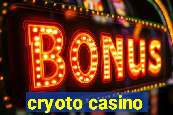 cryoto casino