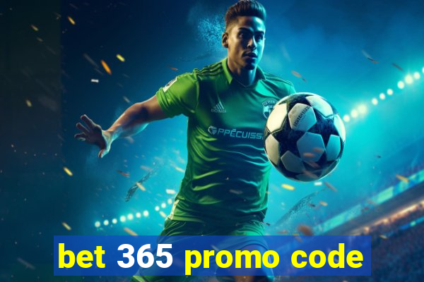 bet 365 promo code