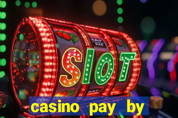 casino pay by mobile bill