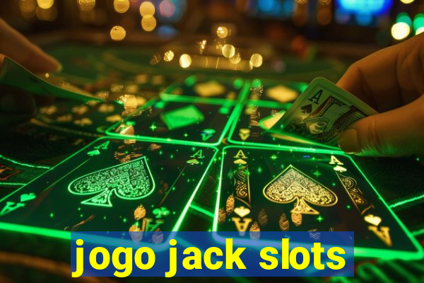 jogo jack slots