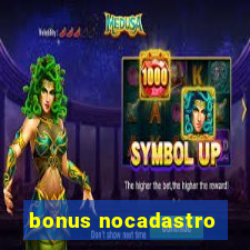 bonus nocadastro