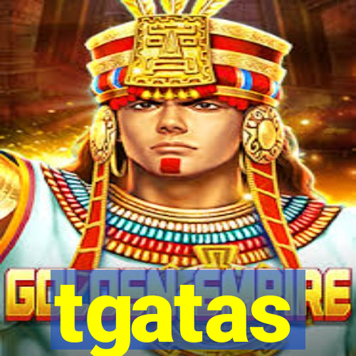 tgatas