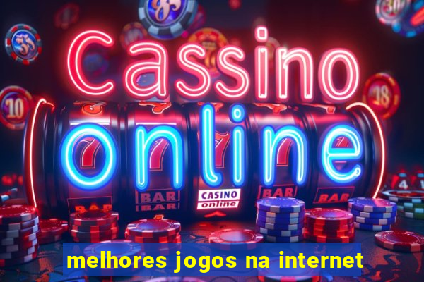 melhores jogos na internet