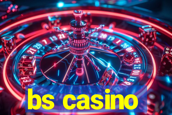 bs casino