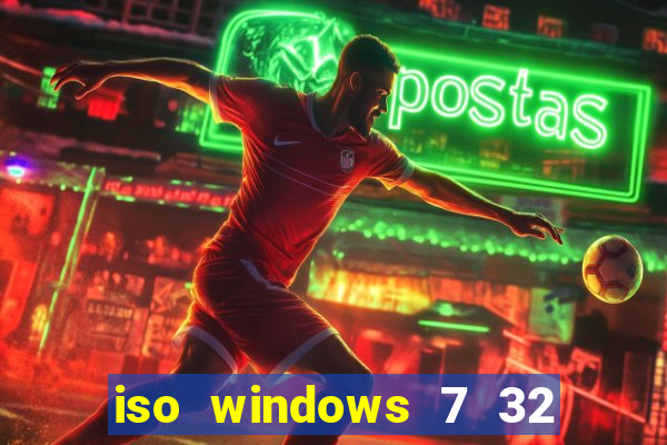 iso windows 7 32 bits pt br download