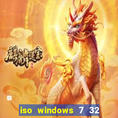 iso windows 7 32 bits pt br download