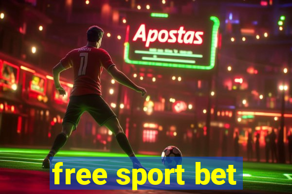 free sport bet