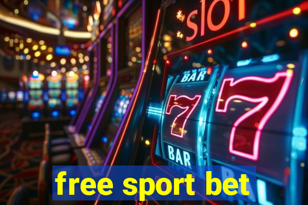 free sport bet