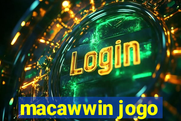 macawwin jogo