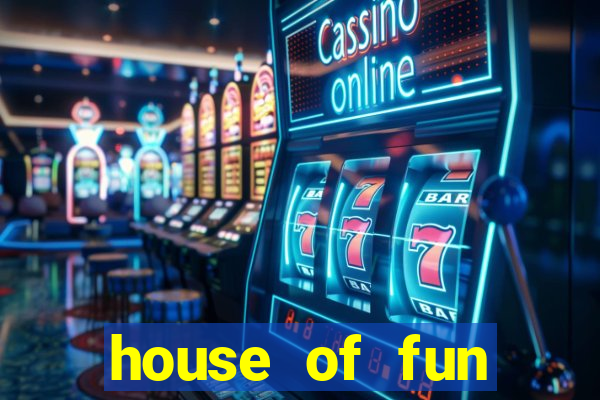 house of fun casino games