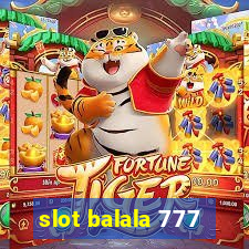 slot balala 777