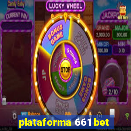 plataforma 661 bet