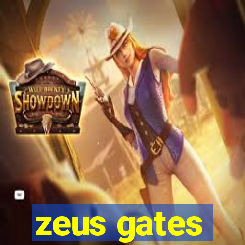 zeus gates