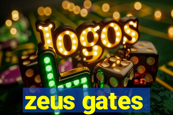 zeus gates