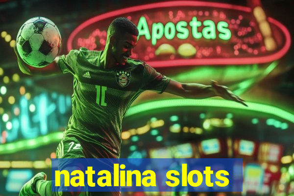 natalina slots