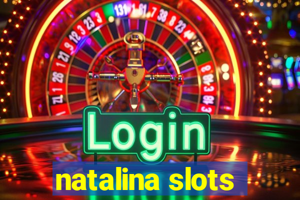 natalina slots