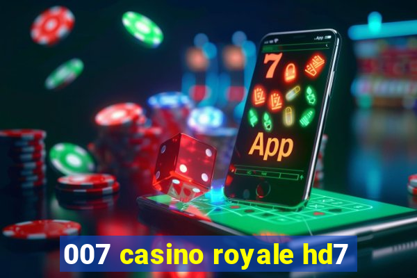 007 casino royale hd7