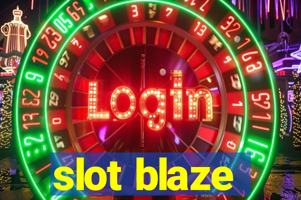 slot blaze