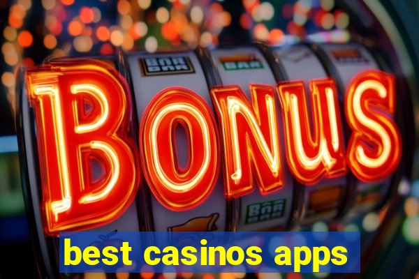 best casinos apps